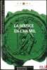 LA JUSTICE EN L’AN MIL, coll. Histoire de la Justice, n°15. 