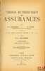 THÉORIE MATHÉMATIQUE DES ASSURANCES, t. II [seul]: Assurances diverses, avec figures dans le texte, 2ème éd. entièrement remaniée et mise à jour. ...