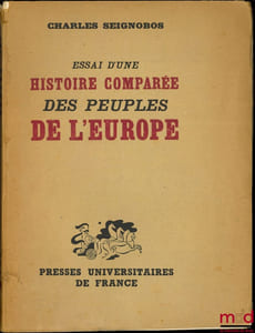 ESSAI D’UNE HISTOIRE COMPARÉE DES PEUPLES DE L’EUROPE