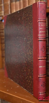 JOURNÉES RÉVOLUTIONNAIRES 1830-1848, d’après des Peintures, Sculptures, Dessins, Lithographies, Médailles, Autographes, Objets… du Temps. DAYOT ...