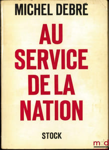 AU SERVICE DE LA NATION