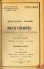 RÉPÉTITIONS ÉCRITES DE DROIT CRIMINEL, 2e année 1942-1943. HUGUENEY (Louis)