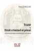TRAITÉ DE DROIT CRIMINEL ET PÉNAL  dimension historique, contemporaine, européenne. Yves JEANCLOS