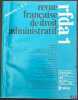 REVUE FRANÇAISE DE DROIT ADMINISTRATIF, de 1984 (n° 0) à 5/2023 [strictement complet]. [RFDA]