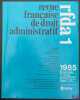 REVUE FRANÇAISE DE DROIT ADMINISTRATIF, de 1984 (n° 0) à 5/2023 [strictement complet]. [RFDA]
