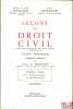 LEÇONS DE DROIT CIVIL:  t. I-1er vol.: Introduction à l’étude du droit (5e éd. par M. Juglart, 1972);   t. I-2e vol: Famille - Incapacités (5e éd. par ...