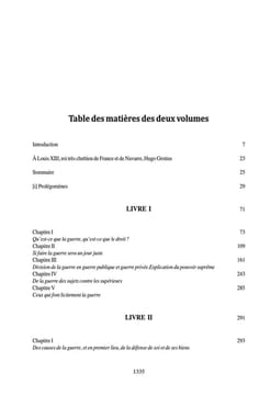DE JURE BELLI AC PACIS LIBRI TRES, Le droit de la Guerre et de la Paix. Nouvelle traduction par Dominique GAURIER-HOEFFLIGER, Avec les notes ...