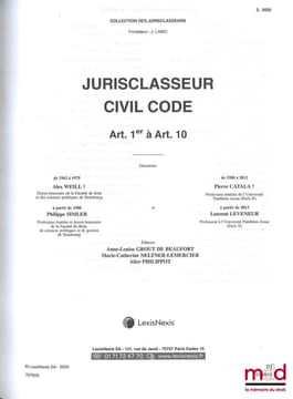JURIS-CLASSEUR: CODE CIVIL, art.1 à 2488-5 (complet en 36vol., 2020); Table alphabétique (complet en 1vol.) et Annexes (complet en 7vol.) sous la ...