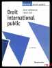 DROIT INTERNATIONAL PUBLIC, coll. Domat Droit Public. COMBACAU (Jean) et SUR (Serge)