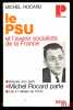 LE P.S.U. ET L’AVENIR SOCIALISTE DE LA FRANCE, coll. Politique. ROCARD (Michel)