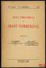 REVUE TRIMESTRIELLE DE DROIT COMMERCIAL, fondée par Jean Escarra et Roger Houin, 20ème année, n°3 Juillet-Septembre. [RTDCom. - J. ESCARRA & R. HOUIN]