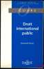 DROIT INTERNATIONAL PUBLIC, coll. Cours, série droit public - science politique. DECAUX (Emmanuel)