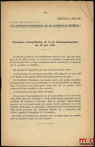 LE PRÉLÈVEMENT TEMPORAIRE SUR LES EXCÉDENTS DE BÉNÉFICES, A.N.S.A.(Association Nationale des Sociétés par Actions), n°43/1941, 2ème éd., accompagné de son additif n°3 d’août 1942 sur la CIRCULAIRE INTERPRÉTATIVE DE LA LOI D’ASSOUPLISSEMENT DU 30 JUIN 1941