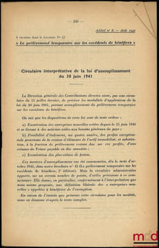 LE PRÉLÈVEMENT TEMPORAIRE SUR LES EXCÉDENTS DE BÉNÉFICES, A.N.S.A.(Association Nationale des Sociétés par Actions), n°43/1941, 2ème éd., accompagné de ...