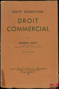 TRAITÉ ÉLÉMENTAIRE DE DROIT COMMERCIAL, 2èmeéd.