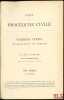 CODE DE PROCÉDURE CIVILE annoté par Albert TISSIER, Alcide DARRAS et LOUICHE-DESFONTAINES, avec la collaboration des Rédacteurs du Recueil Général des ...
