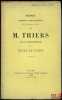 Discours prononcé au Corps législatif par M.Thiers sur L’ADMINISTRATION DE LA VILLE DE PARIS, le 24février 1869. THIERS (Adolphe)
