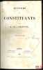 HISTOIRE DES CONSTITUANTS, t.I, II & IV [mq t.III]. LAMARTINE (Alphonse de)