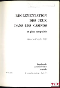 RÉGLEMENTATION DES JEUX DANS LES CASINOS ET PLAN COMPTABLE (à jour au 1eroctobre 1969)