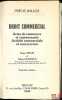 DROIT COMMERCIAL: Actes de commerce et commerçants - Activité commerciale et concurrence, 7eéd., coll. Précis Dalloz. HOUIN (Roger) et PÉDAMON ...