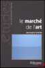 LE MARCHÉ DE L’ART. SCHMITT (Jean-Marie)