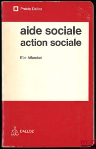 AIDE SOCIALE - ACTION SOCIALE, Précis Dalloz