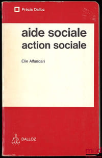 AIDE SOCIALE - ACTION SOCIALE, Précis Dalloz