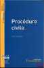 PROCÉDURE CIVILE. STRICKLER (Yves)