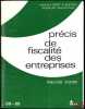 PRÉCIS DE FISCALITÉ DES ENTREPRISES, 12èmeéd. 1989, coll. Droit & gestion, avec Mise à jour au 1erjanv. 1989. COZIAN (Maurice)