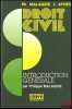 DROIT CIVIL:  INTRODUCTION GÉNÉRALE par P. M.(1991);  LA FAMILLE par P. M.(3eéd. mise à jour le 20sept. 1992);  LES SUCCESSIONS, LES LIBÉRALITÉS par ...