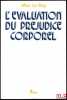 L’ÉVALUATION DU PRÉJUDICE CORPOREL, Préface de Henri Margeat, 11eéd., 41emille. LE ROY (Max)