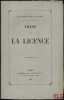 THÈSE POUR LA LICENCE. Jus Romanum. Qui testamenta facere possunt. Droit français. De la capacité de donner et de recevoir. COLLIN (Edmond-François)