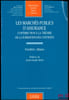 LES MARCH&Eacute;S PUBLICS D’ASSURANCE. Contribution &agrave; la th&eacute;orie de la formation des contrats, pr&eacute;face de Jean-ClaudeH&eacute;lin, Bibl. de droit public, t.251. ...