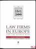 THE EUROPEAN LEGAL500, 2001 EDITION. LAW FIRMS IN EUROPE AND THE MIDDLE EAST, The guide of the region’s commercial law firms. [Collectif], sous la ...