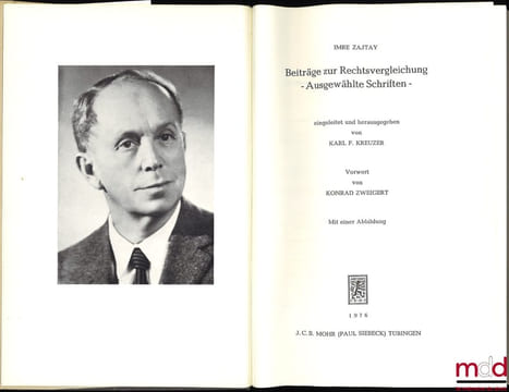 BEITRÄGE ZUR RECHTSVERGLEICHUNG–Ausgewählte Schriften–, eingeleitet und herausgegeben von Karlf.Kreuzer, Vorwort von KonradZweigert, Materialien zum ...