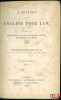 A HISTORY OF THE ENGLISH POOR LAW, IN CONNEXION WITH THE LEGISLATION AND OTHER CIRCUMSTANCES AFFECTING THE CONDITION OF THE PEOPLE. NICHOLLS (Sir ...