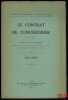 LE CONTRAT DE CONCIERGERIE, Thèse pour le doctorat présentée et soutenue le samedi 29février 1936, à 14heures, dans la salle des Actes Publics de la ...