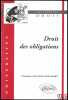 DROIT DES OBLIGATIONS, coll. Universités Droit. LAPOYADE DESCHAMPS (Christian)