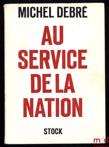 AU SERVICE DE LA NATION, Essai d’un programme politique