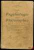 LE&Ccedil;ONS DE PSYCHOLOGIE ET DE PHILOSOPHIE, 3e&eacute;d. revue et augment&eacute;e. REY (Abel)