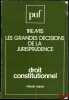 LES GRANDES DÉCISIONS DE LA JURISPRUDENCE. DROIT CONSTITUTIONNEL, coll. Thémis. FRANCK (Claude)