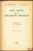 CODE ANNOTÉ DE LA SÉCURITÉ SOCIALE, à jour au 1ermars 1958, Préface de Maurice TETAUD. ANDRIEU-FILLIOL (CI.), LACOSTE (R.) et DUCOS-ADER (R.)