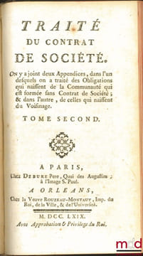 TRAITÉ DU CONTRAT DE LOUAGE, selon les règles tant du for de la conscience, que du fort extérieur, Nouvelle éd. très exactement corrigée; TRAITÉ DU ...
