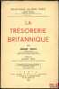 LA TRÉSORERIE BRITANNIQUE, Préface de Georges Vedel, Bibl. de droit public, t.XXX. WOLFF (Gérard)