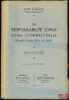 LA RESPONSABILIT&Eacute; CIVILE EXTRA-CONTRACTUELLE DEVANT L’&Eacute;VOLUTION DU DROIT, Pr&eacute;face de Paul Struye. BOUILLENNE (Robert)