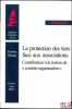 LA PROTECTION DES TIERS FACE AUX ASSOCIATIONS. Contribution à la notion de «contrat-organisation», Préface de Paul Didier, Coll. Droit privé. HOANG ...