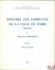 HISTOIRE DES EMPRUNTS DE LA VILLE DE PARIS (1814-1875), Préface de Michel Fleury, Commission des travaux historiques. MASSA-GILLE (Geneviève)