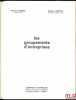 LES GROUPEMENTS D’ENTREPRISES, coll. Droit & Gestion. DURAND (Patrick) et LASTCHA (Jacques)