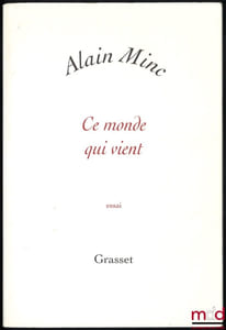 CE MONDE QUI VIENT, Essai