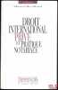 DROIT INTERNATIONAL PRIVÉ ET PRATIQUE NOTARIALE, 5eéd., Préface de Paul Lagarde. REVILLARD (Mariel)